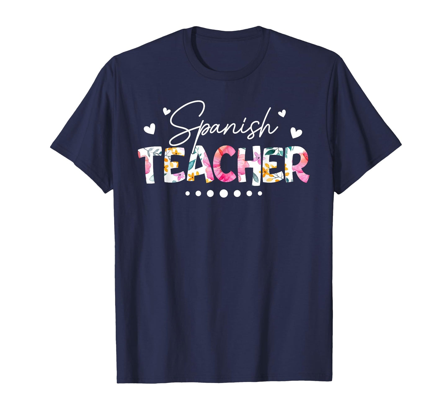 Back To School Spanish Teacher Floral First Day Of School T-Shirt