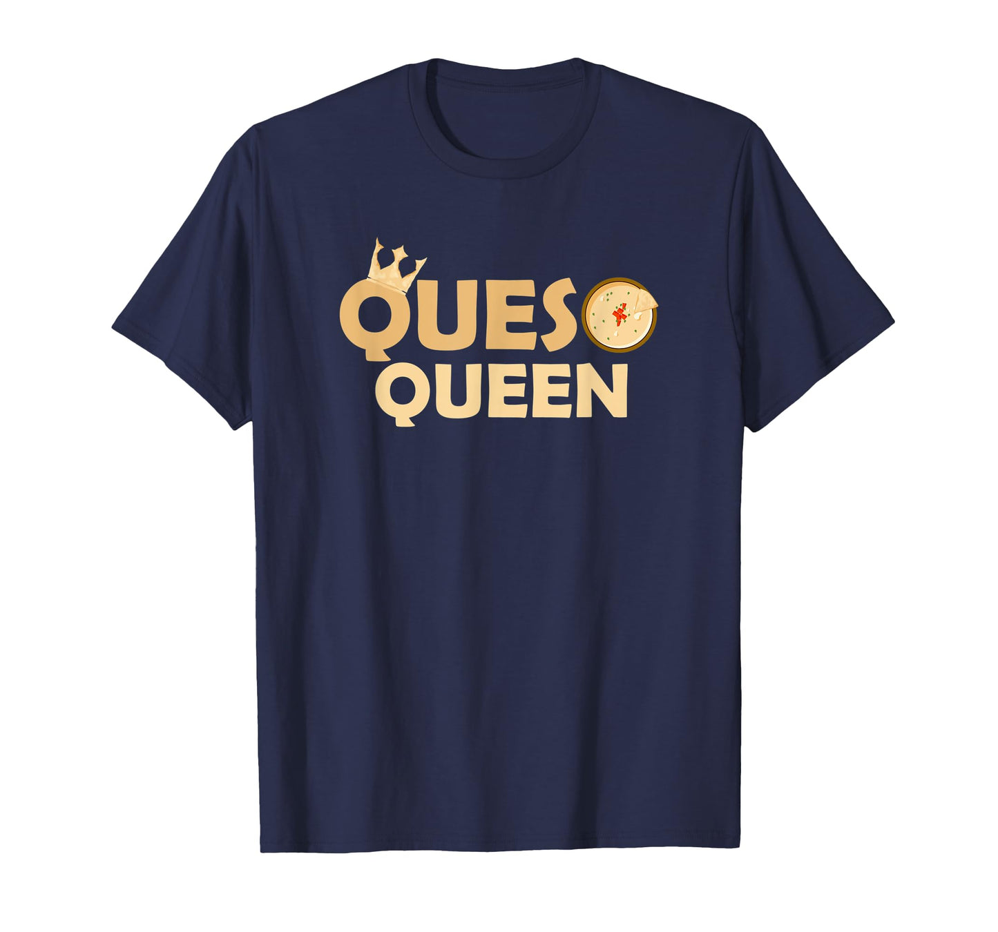 Queso Queen T-Shirt