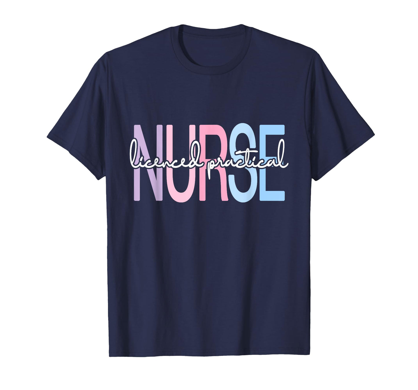 LPN licensed practical nurse appreciation T-Shirt