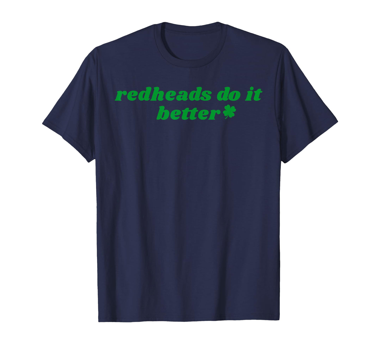Redheads Do It Better St Patrick's Day Dibs on The Redheads T-Shirt - T-Shirt | Navy