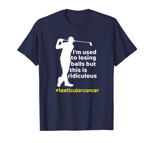Funny Testicular Cancer Survivor Golf Player Orchidectomy T-Shirt