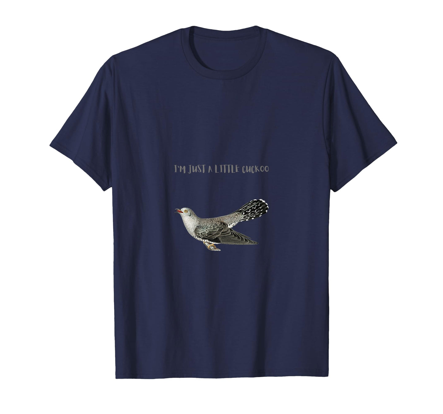 I'm a Little Cuckoo Funny Bird T-Shirt