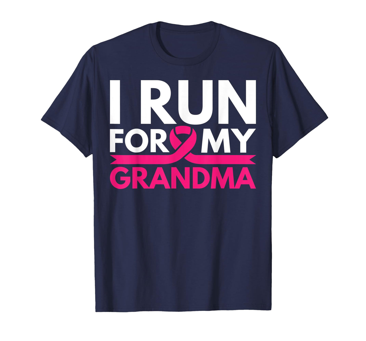 I Run For My Grandma Walk Breast Cancer Awareness Shirt T-Shirt
