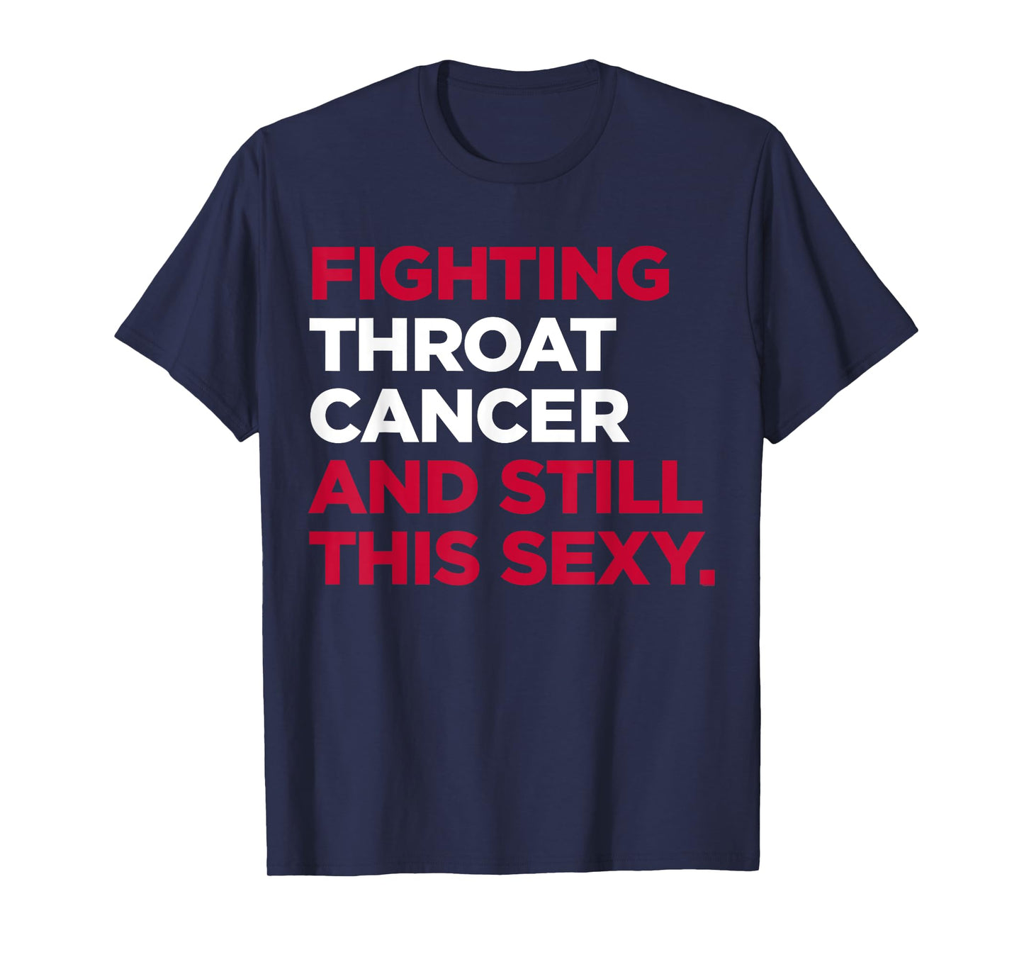 Throat Cancer Shirt | Throat Cancer Awareness Gift T-Shirt