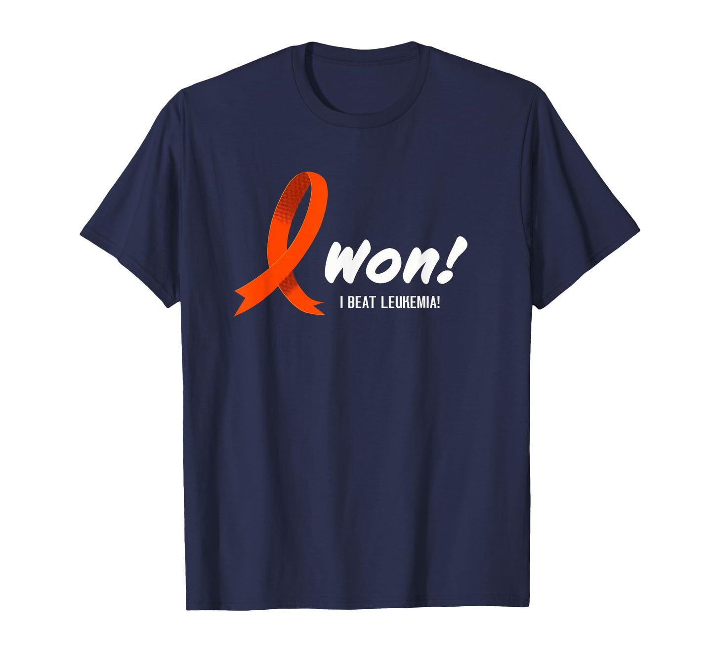 I Beat LEUKEMIA Shirt, I Won! Orange Ribbon For Survivors T-Shirt