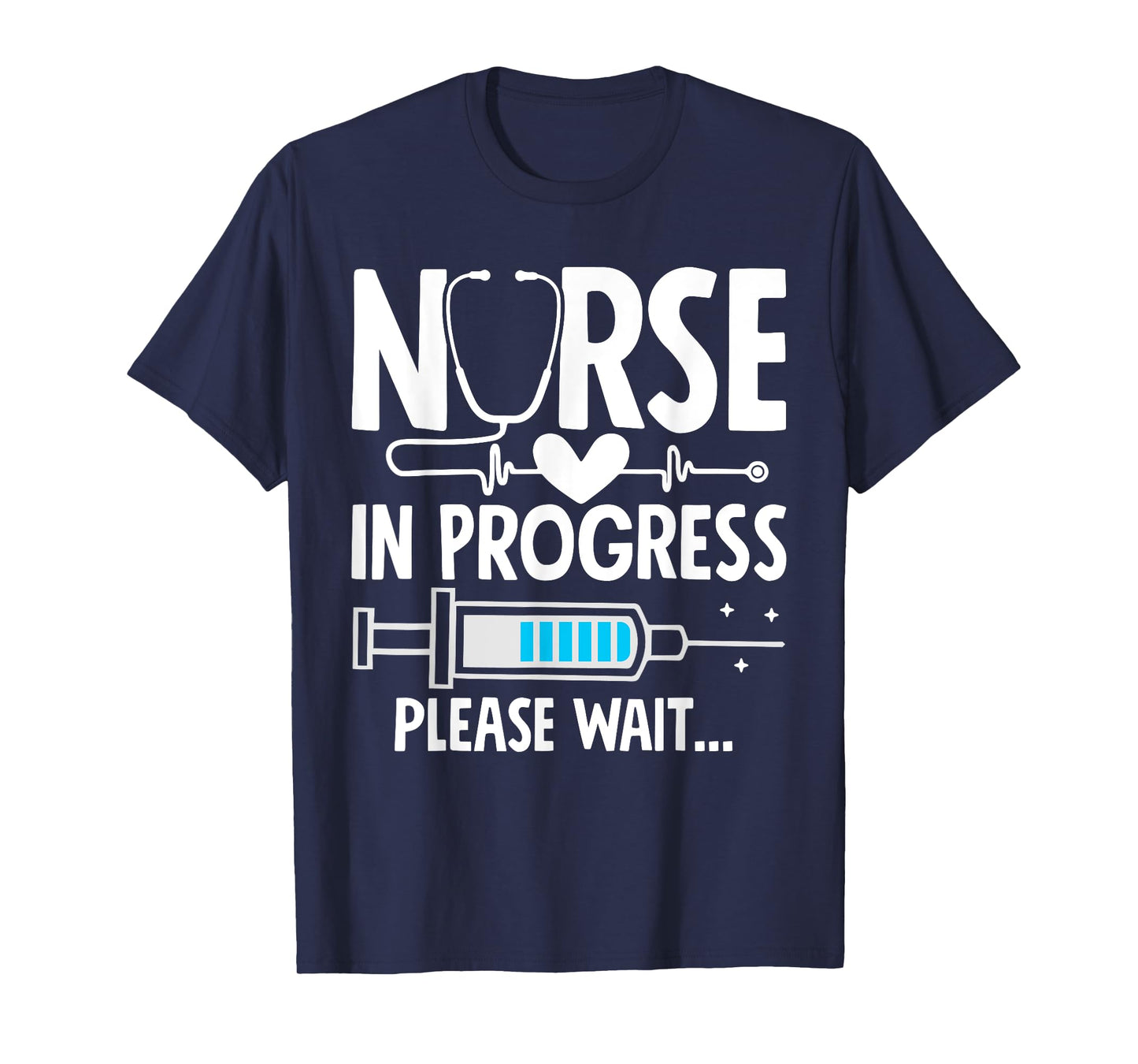 Nursing Student T-Shirt Women Girls Funny Nurse In Progress T-Shirt