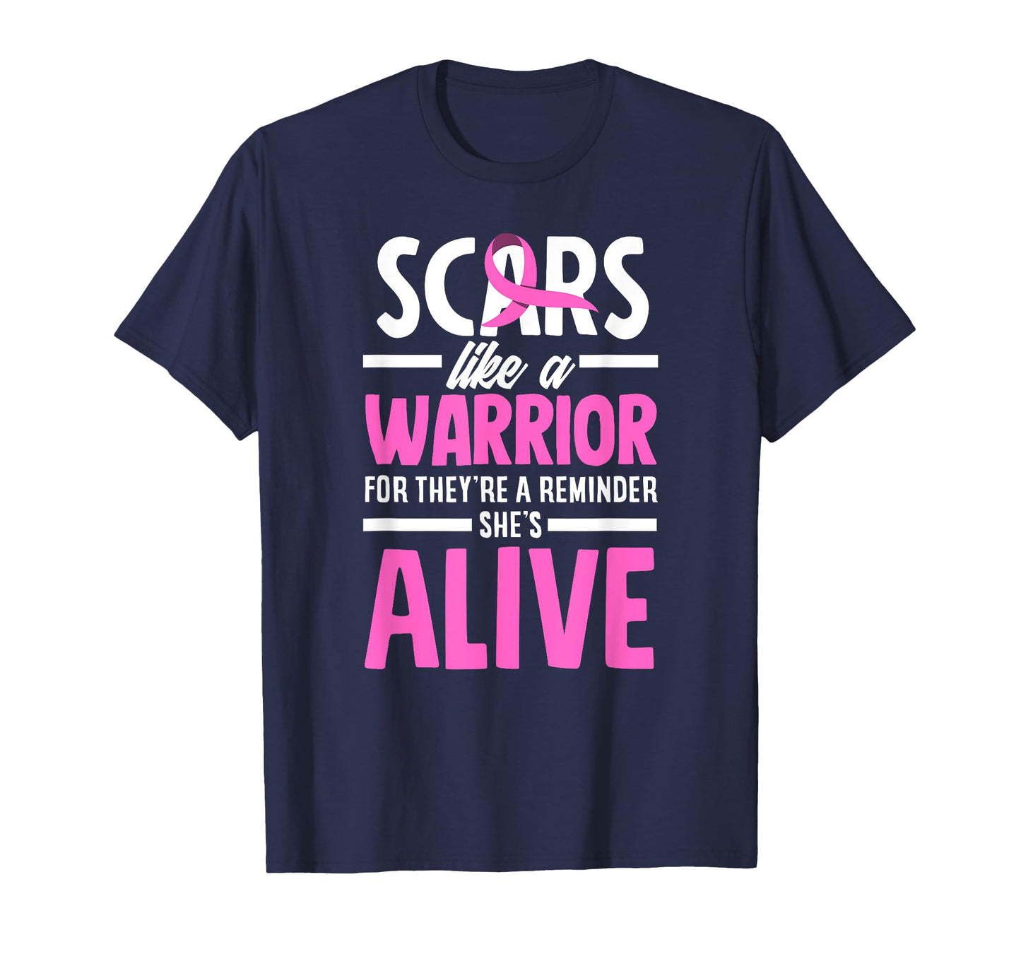 Breast Cancer Awareness Scars Breast Cancer Warrior T-Shirt