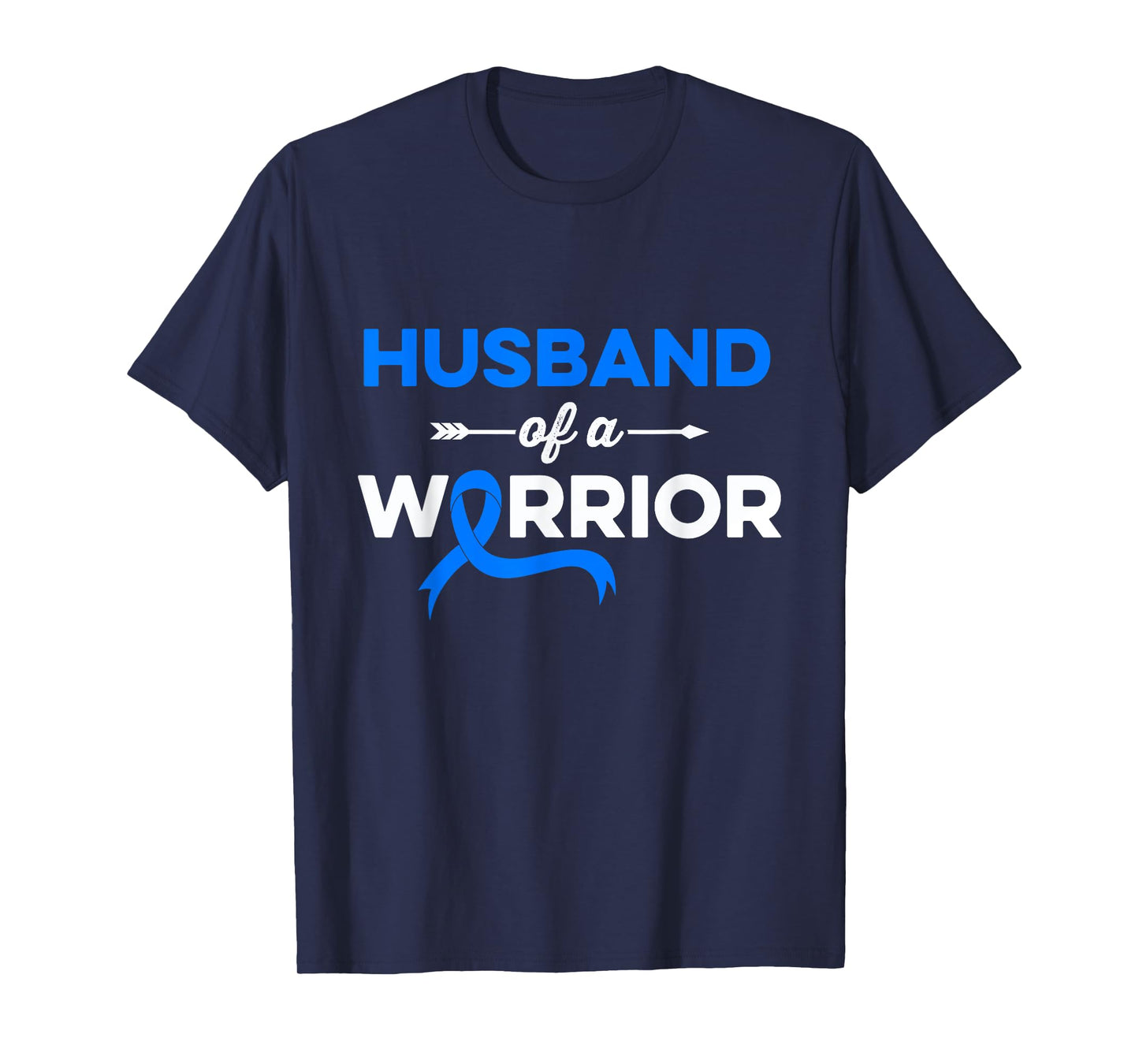 Husband Of a Colon Cancer Warrior Family Colon Cancer T-Shirt