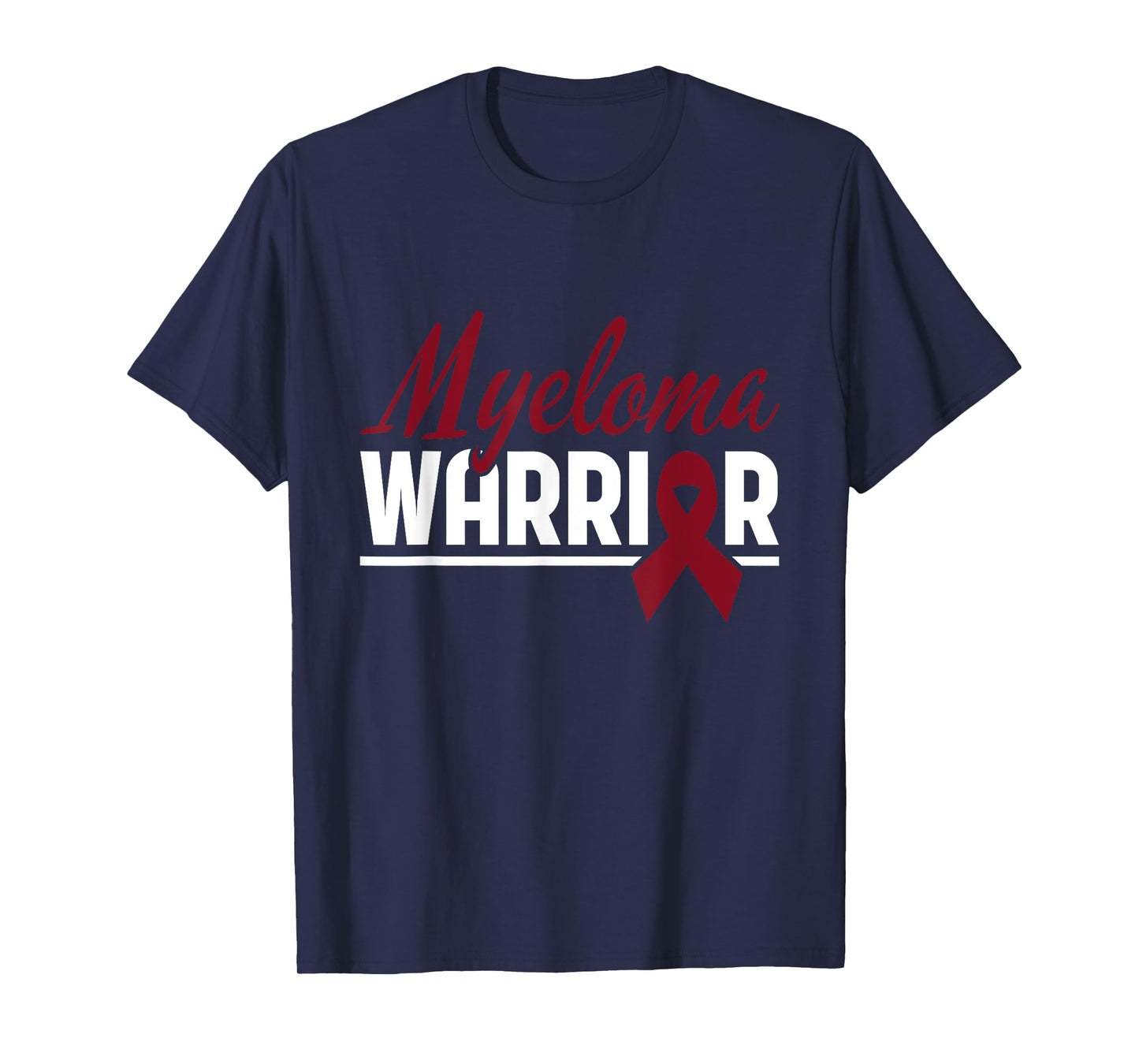 Myeloma Warrior Multiple Myeloma Cancer Awareness T-Shirt