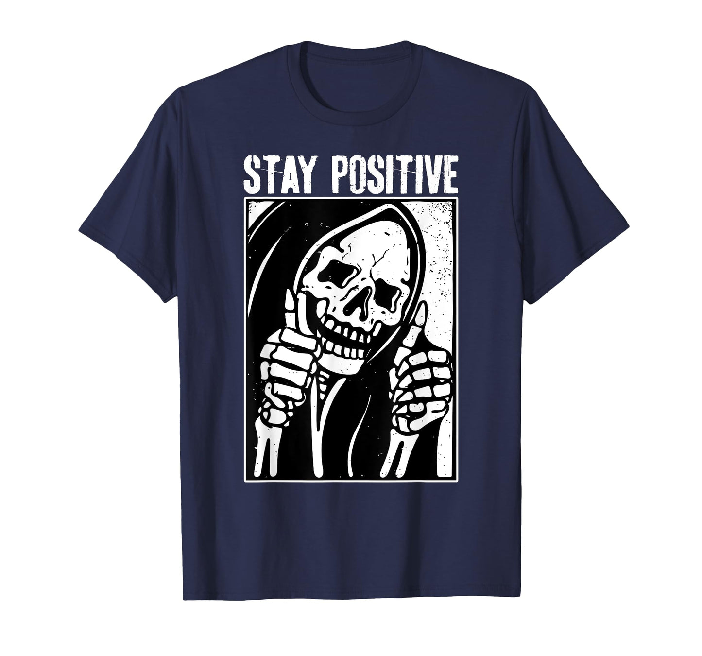 Funny Skull Stay Positive Skeleton Halloween Motivational T-Shirt