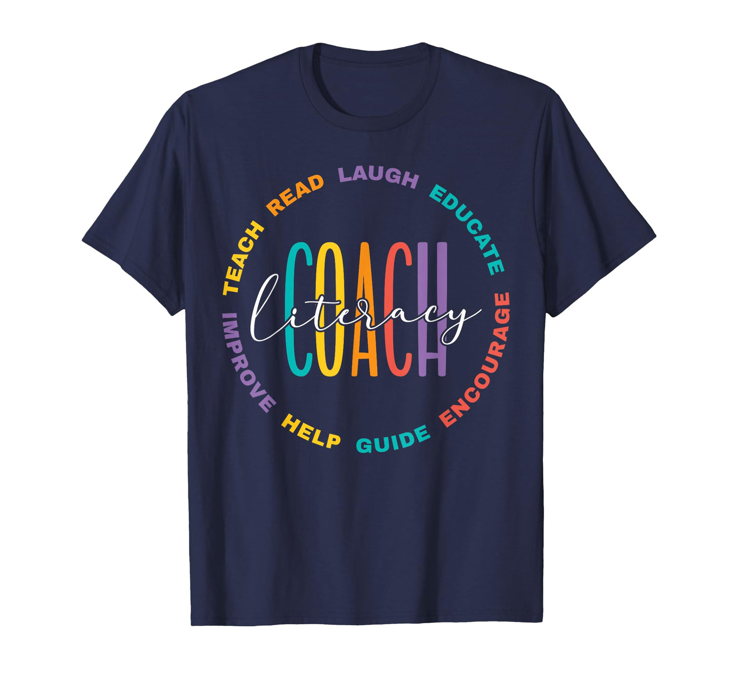 Literacy Coach Appreciation T-Shirt