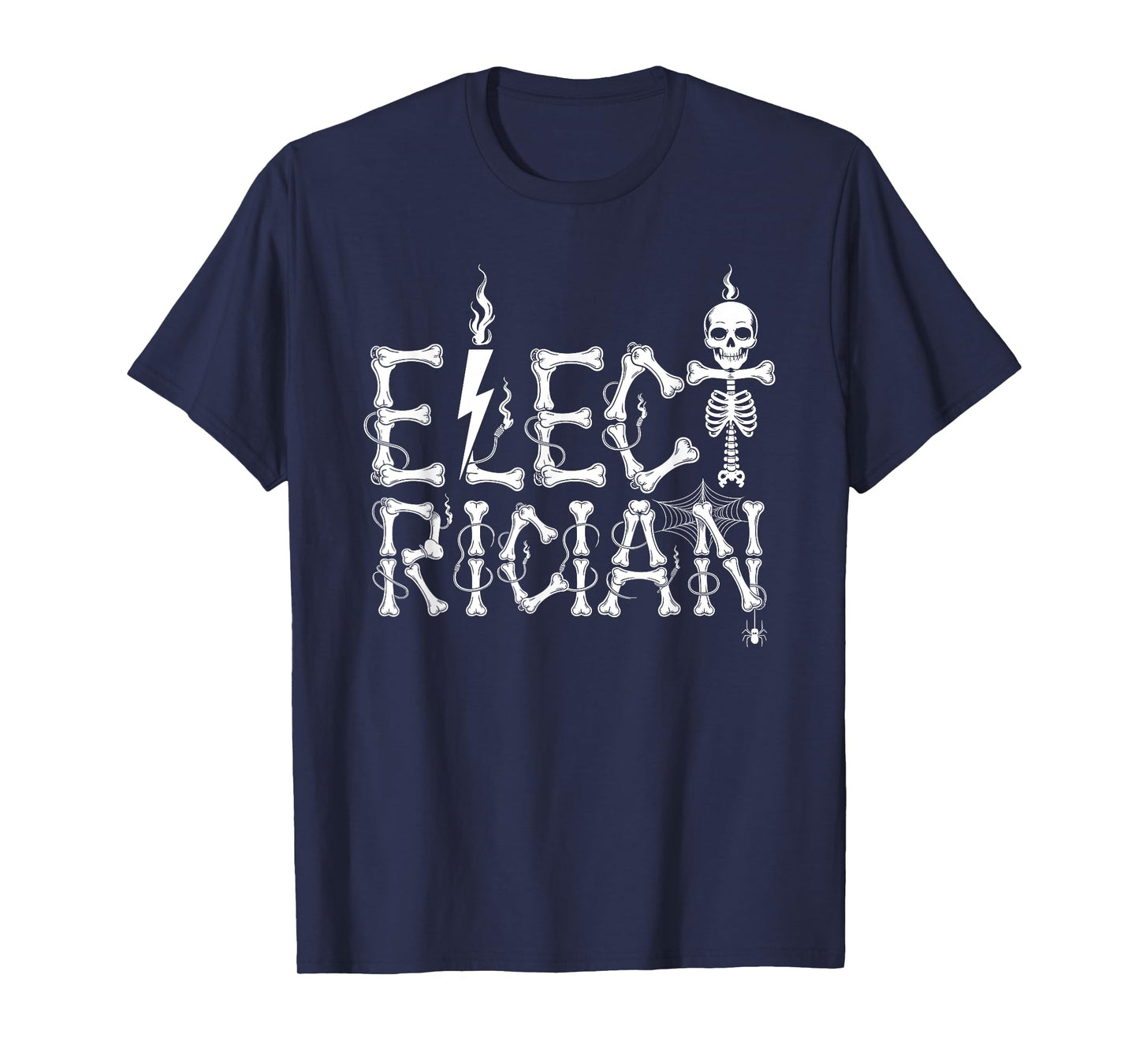 Electrician Skull and Bone Lettering Skeleton Halloween T-Shirt
