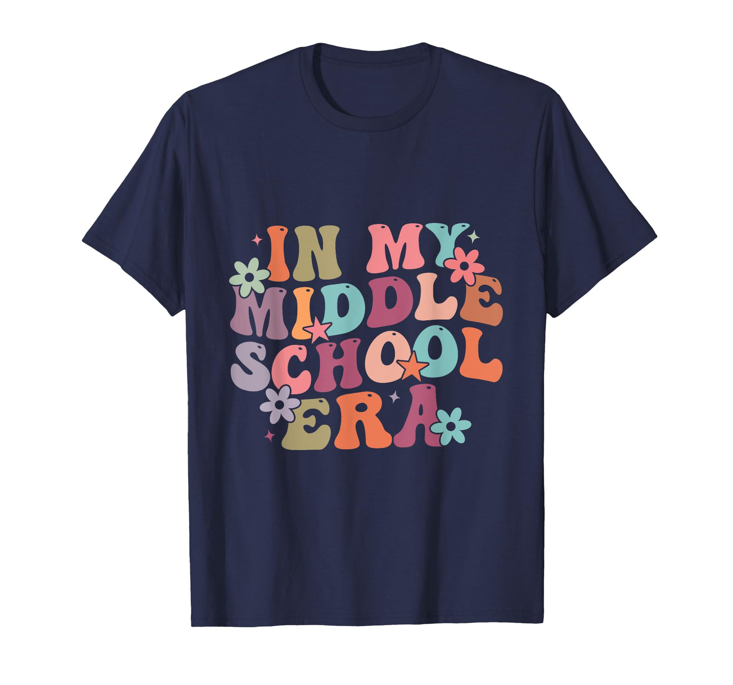 In My Middle School Era Back To School Junior teacher Men Women Kids T-Shirt
