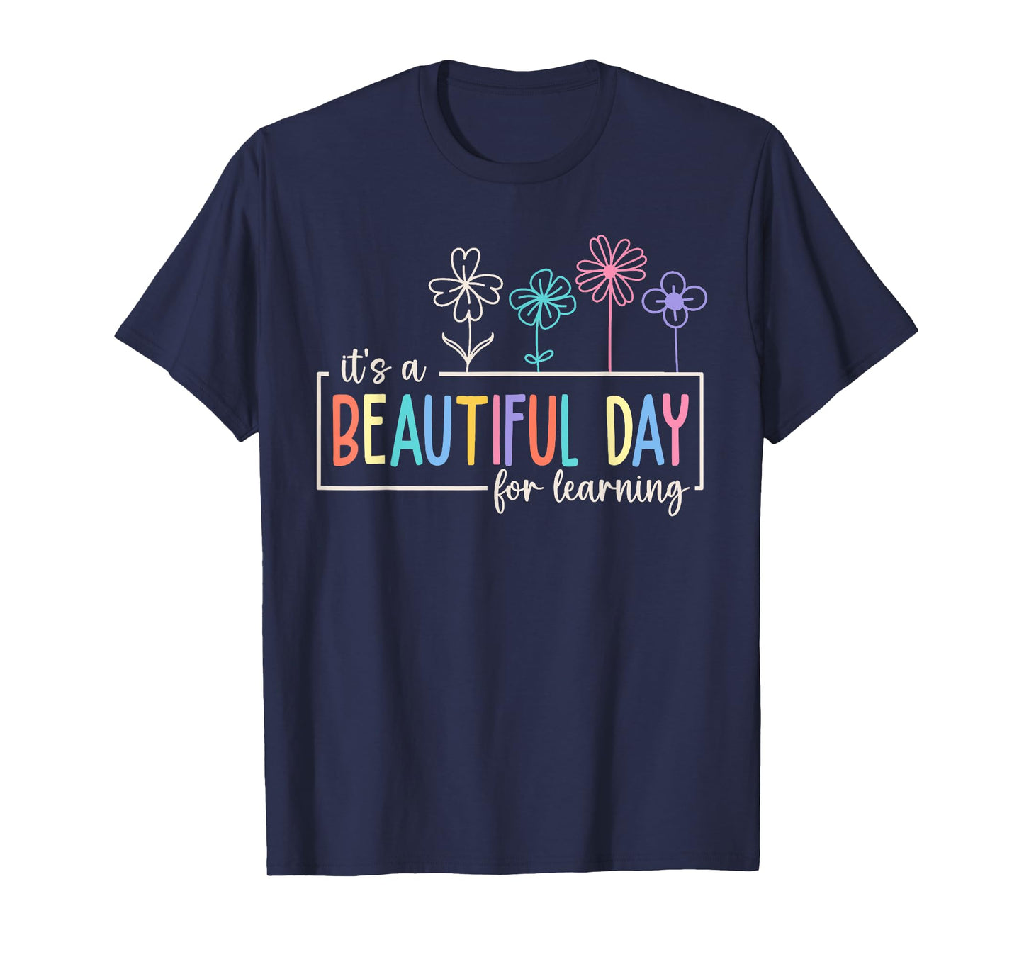 It's a Beautiful Day For Learning Teacher Students Women T-Shirt
