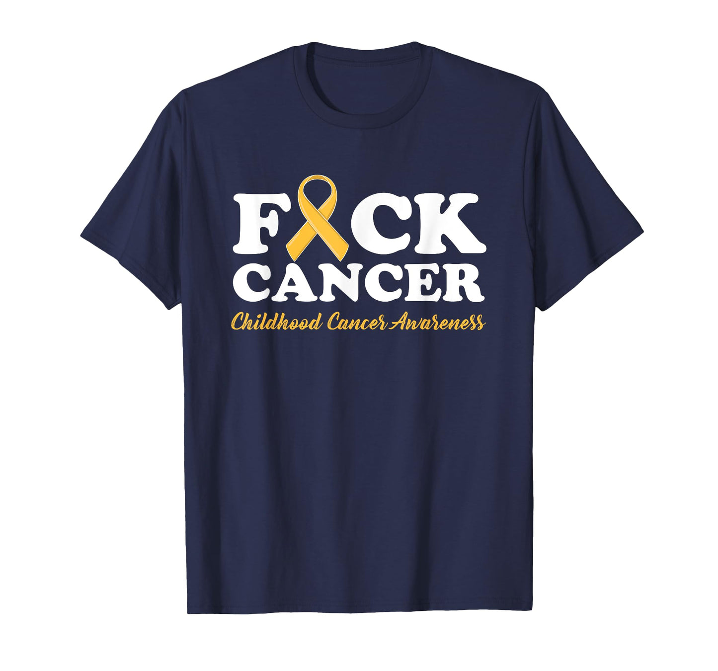 Fuck Cancer shirt Childhood Cancer Awareness Tshirt Gifts