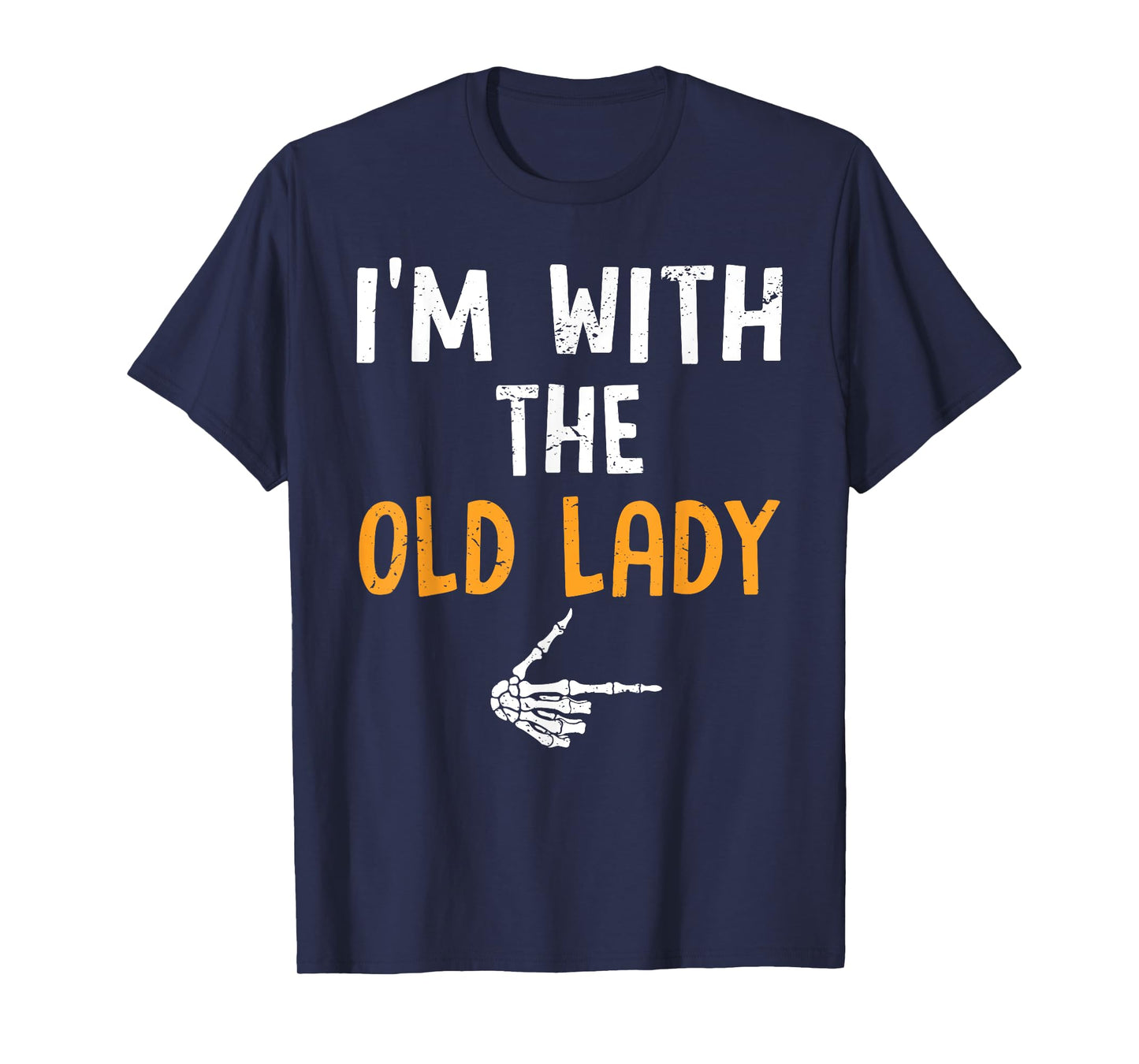 I'm with The Old Lady Costume Halloween Matching Couple T-Shirt