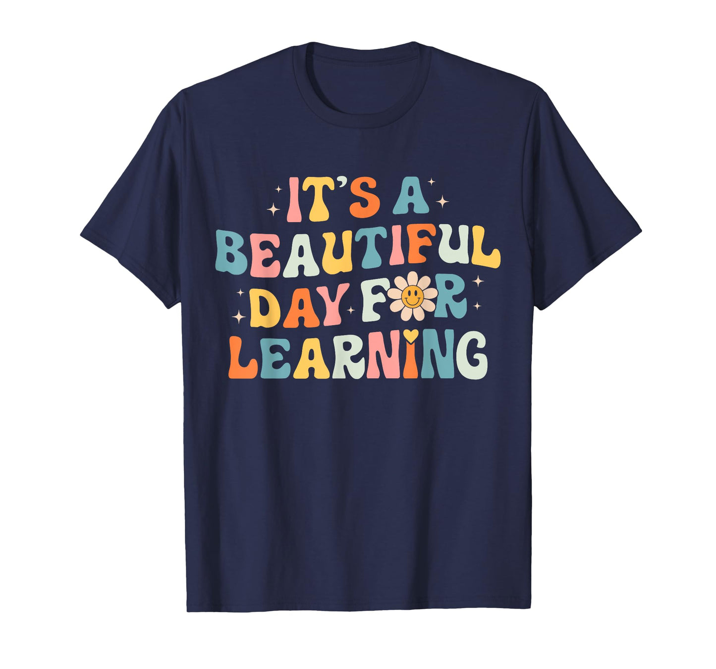 It's Beautiful Day for Learning - Retro Teacher Women Men T-Shirt