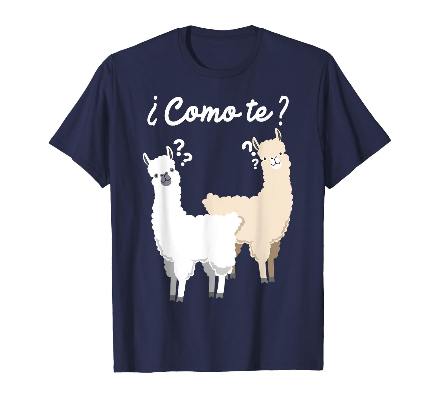 Funny Spanish gift, Como Te Llama, Llama design T-Shirt