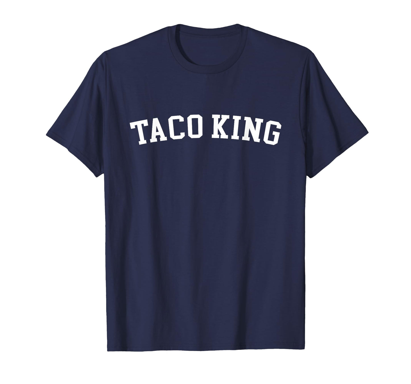 Taco King T-Shirt