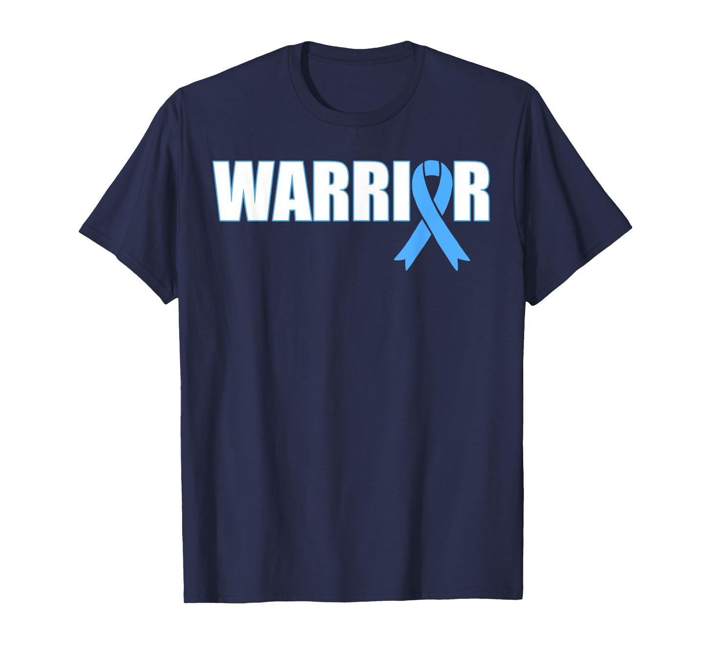 Prostate Cancer Warrior T-Shirt - Light Blue Ribbon for Men T-Shirt