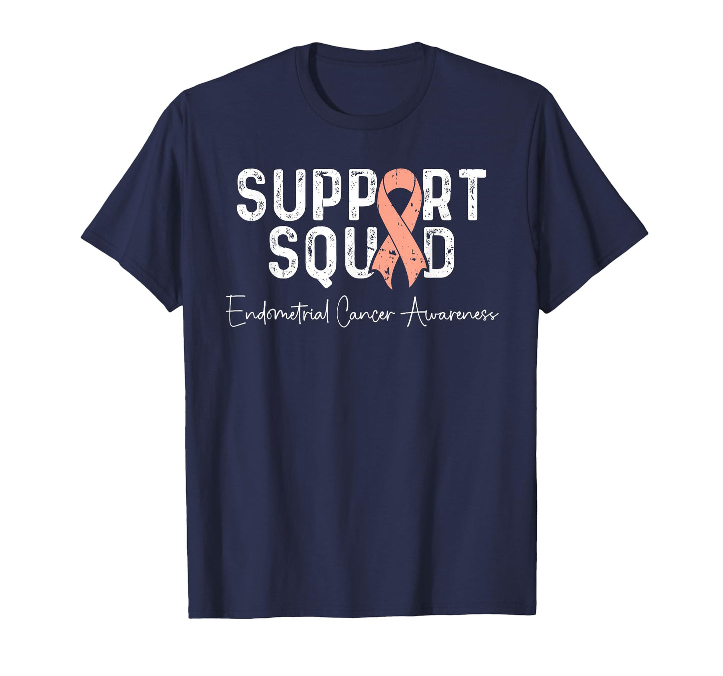 Endometrial Cancer Peach Ribbon Uterine Cancer Support Squad T-Shirt