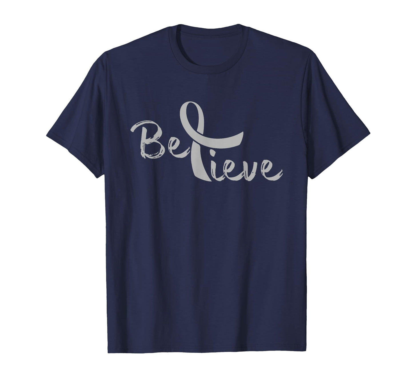 Believe - Brain Cancer Shirt Brain Cancer Support Gift T-Shirt