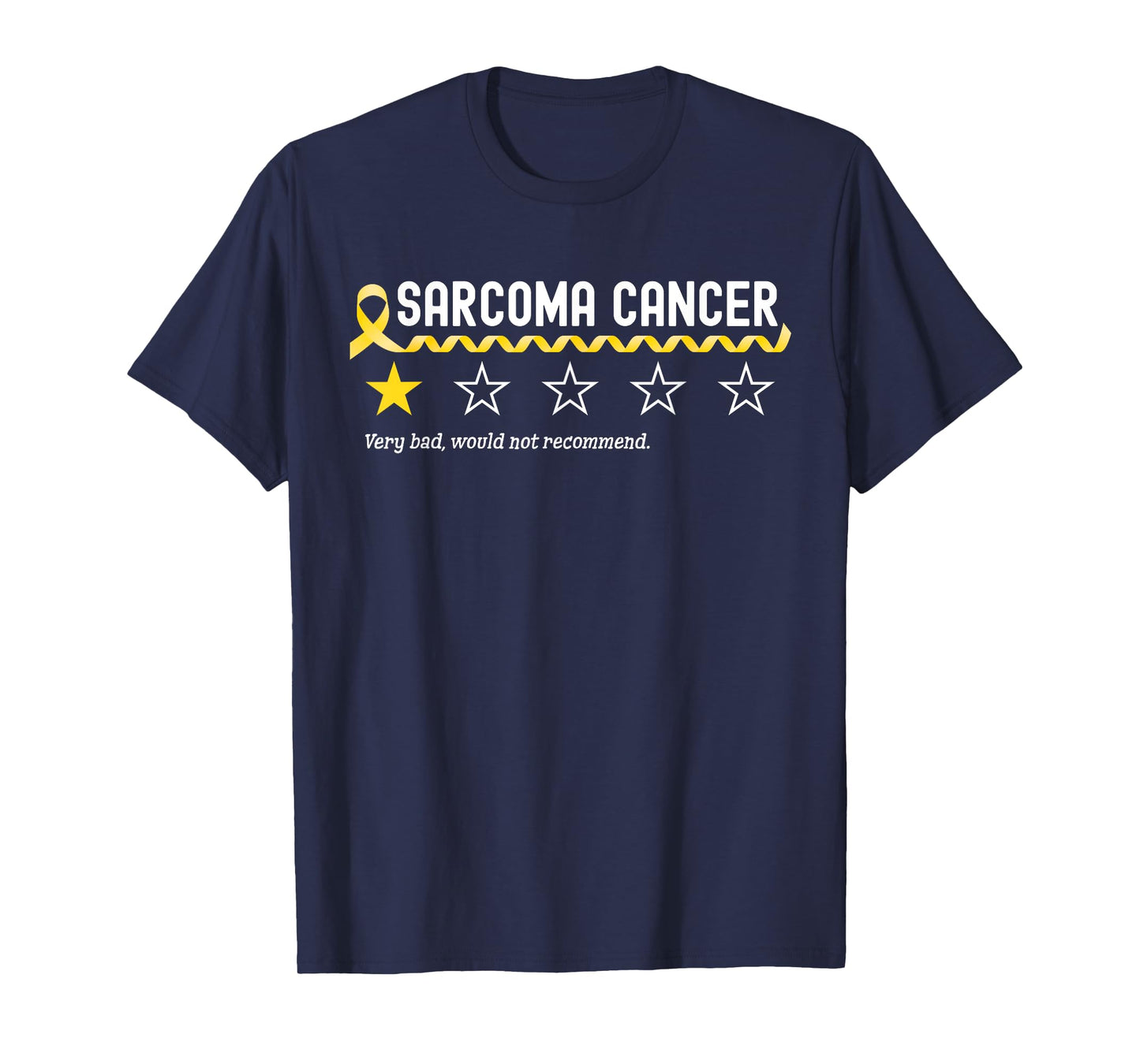1 Star Rating Sarcoma Cancer Awareness Funny Fighter T-Shirt