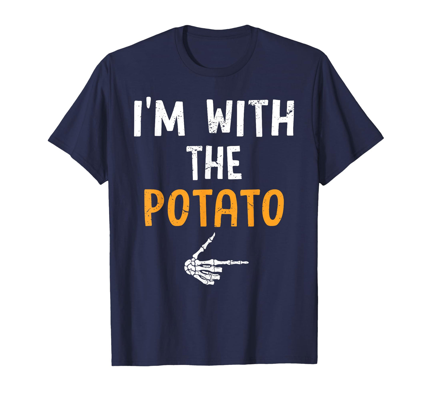 I'm with The Potato Costume Halloween Matching Couple T-Shirt