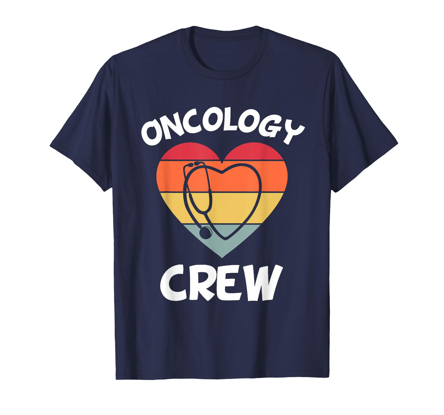 Oncology Nurse Appreciation Cancer Team Doctor Pediatric CNA T-Shirt