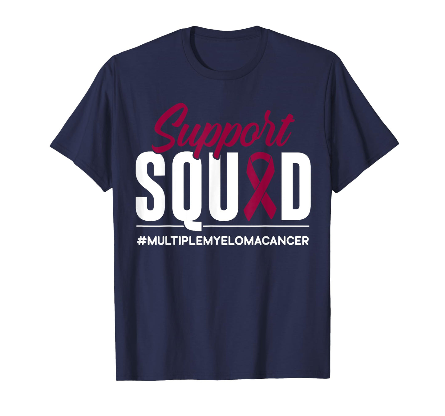 Support Squad Multiple Myeloma Cancer Awareness Gift T-Shirt