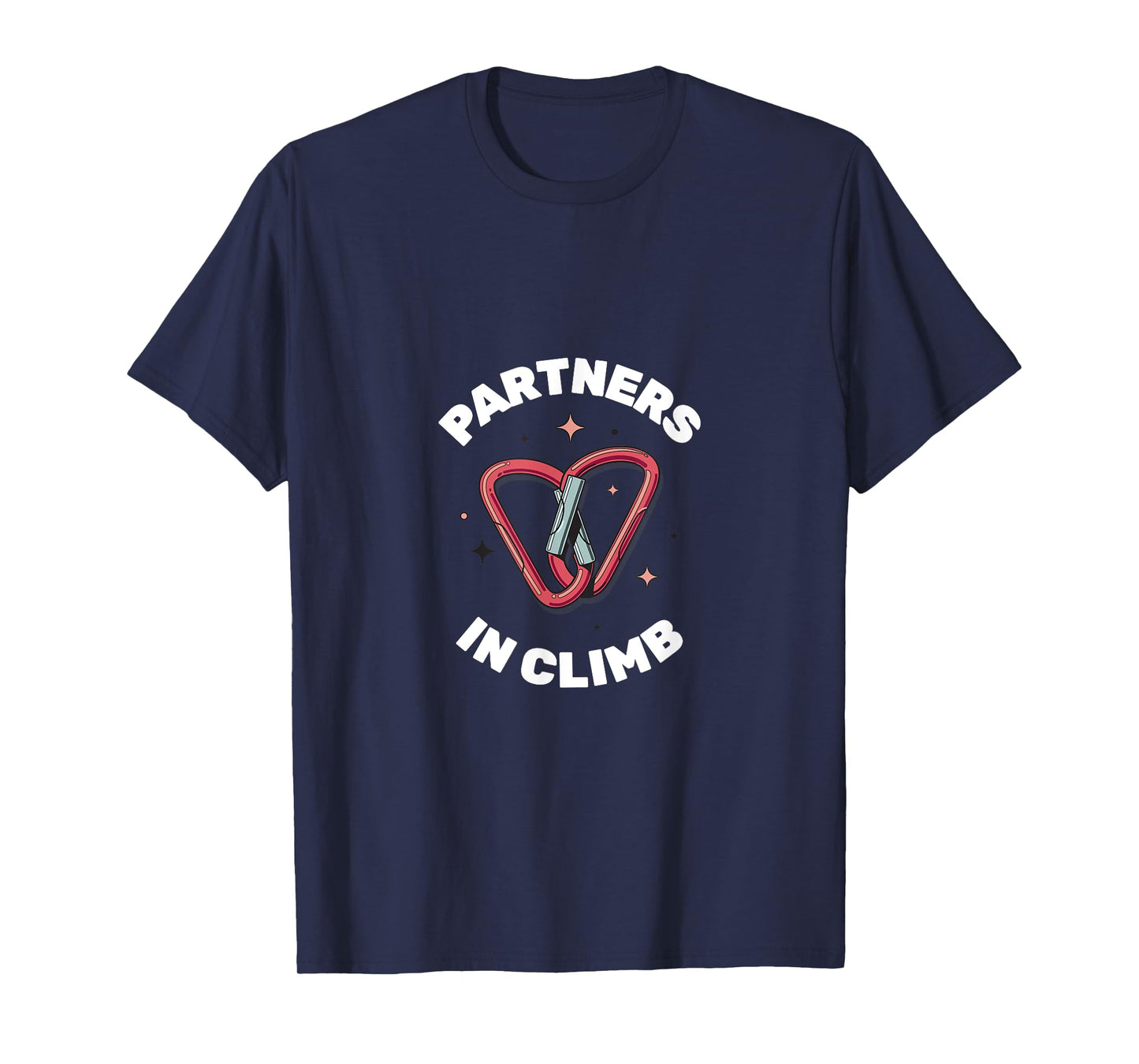 Partners in Climb Funny Rock Climbing Design for Adventurers T-Shirt