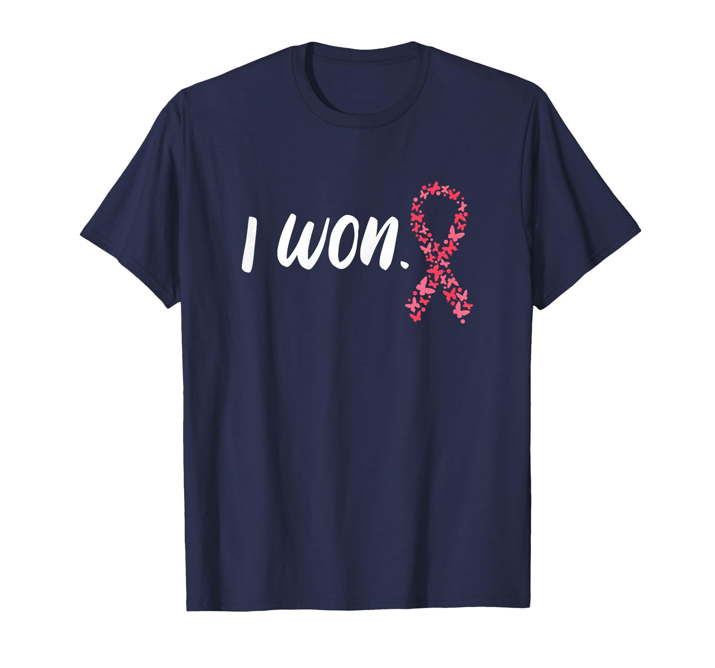 I Won Breast Cancer Awareness Support Pink Ribbon Survivor T-Shirt