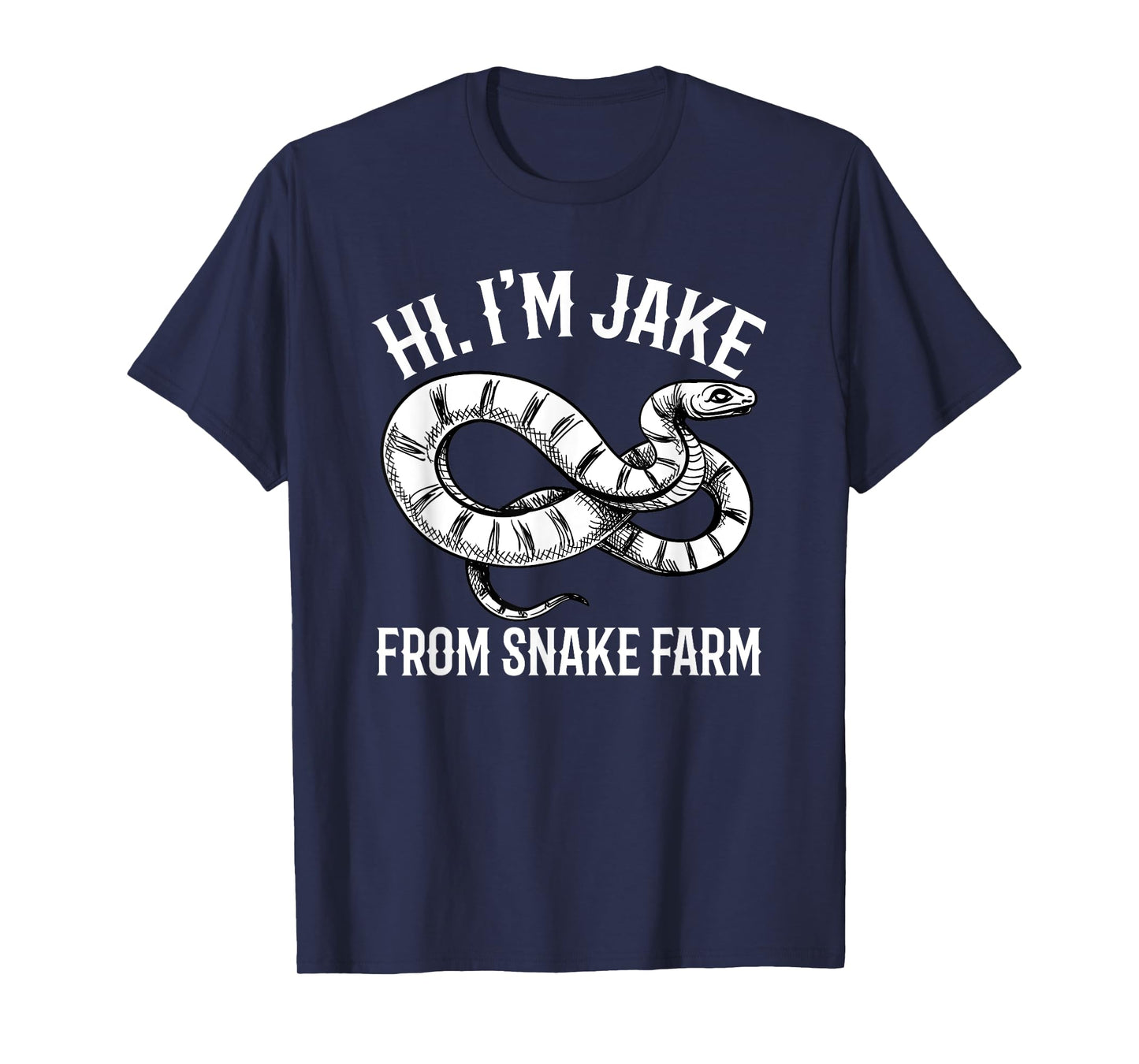 Jake From Snake Farm Rattlesnake Pit Funny Snake T-Shirt