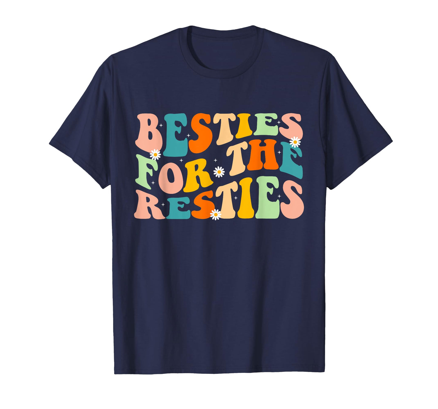 Besties for the Resties Groovy Matching T-Shirt