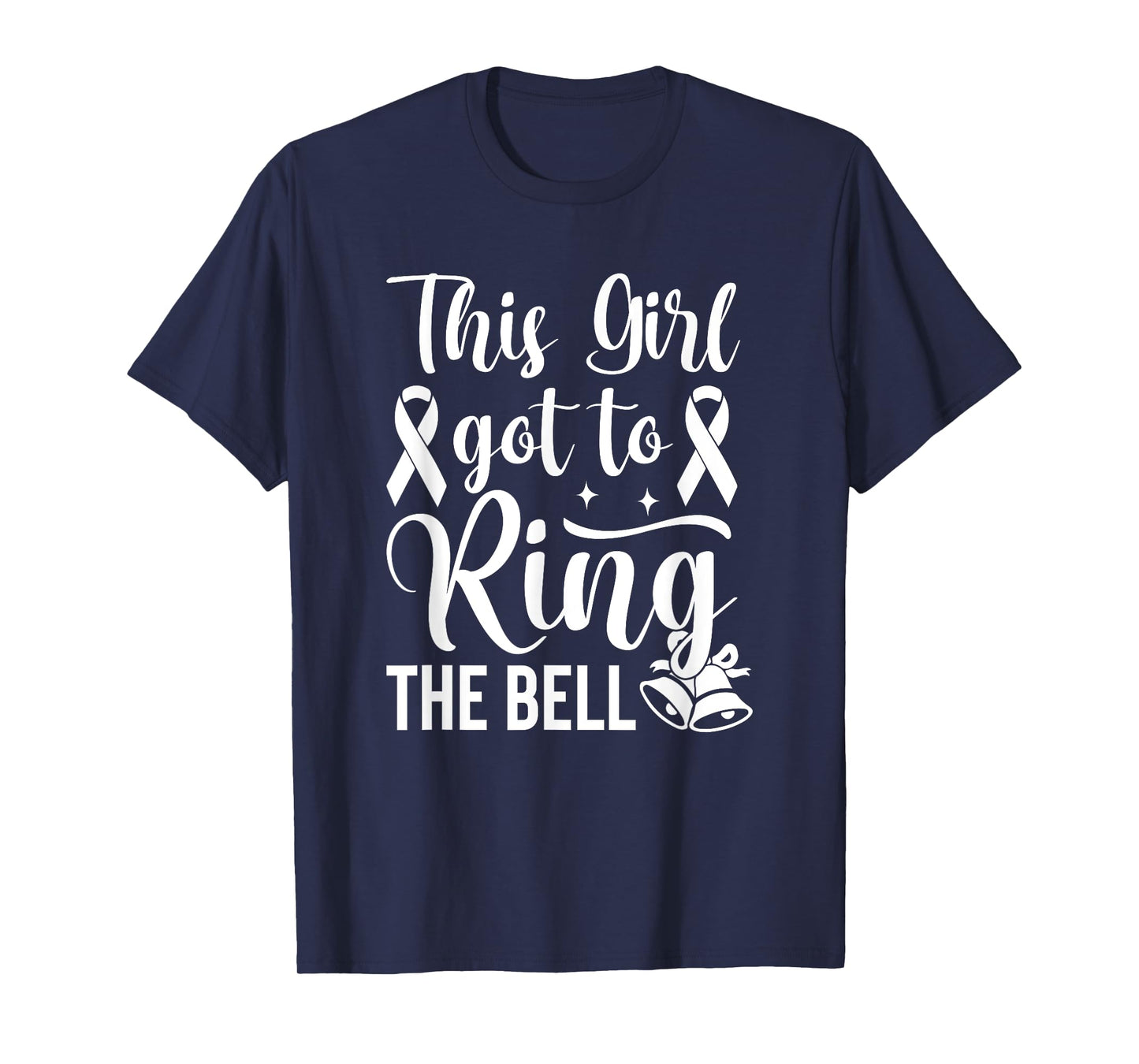 This Girl Got to Ring the Bell Chemo Grad Breast Cancer T-Shirt