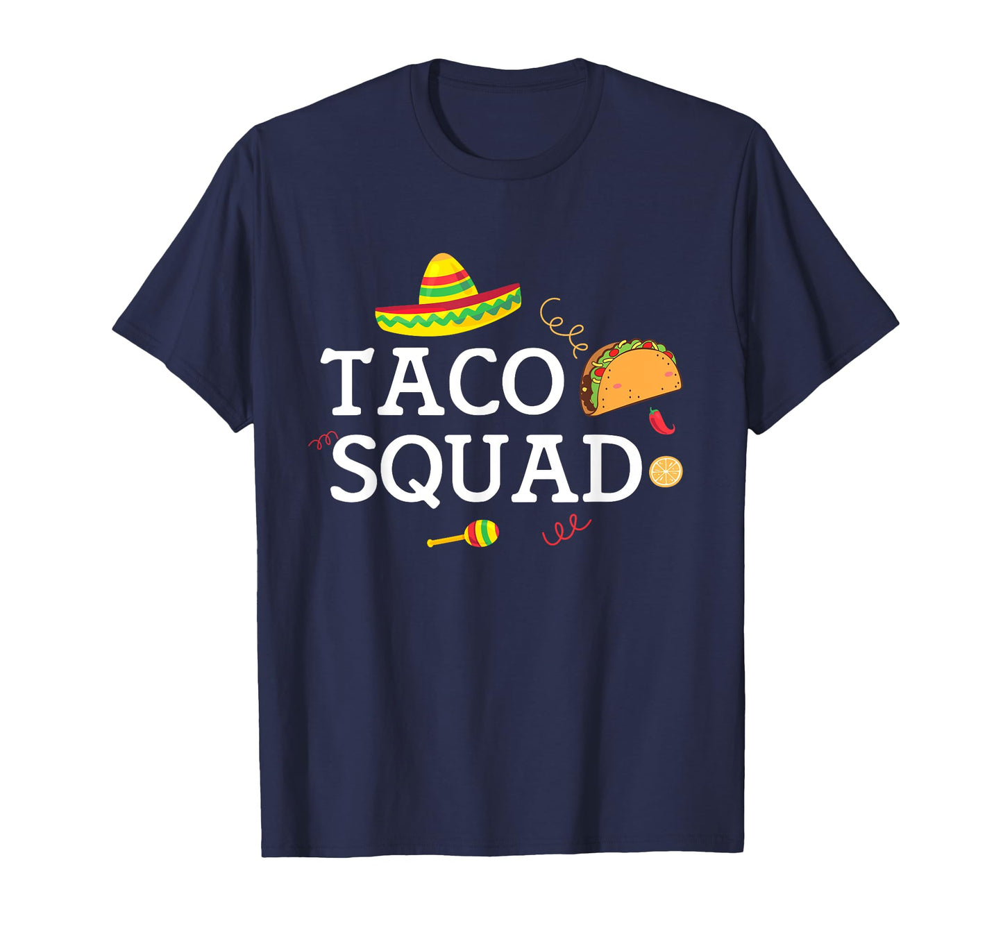 Taco Tuesday Apparel Taco Squad T-Shirt