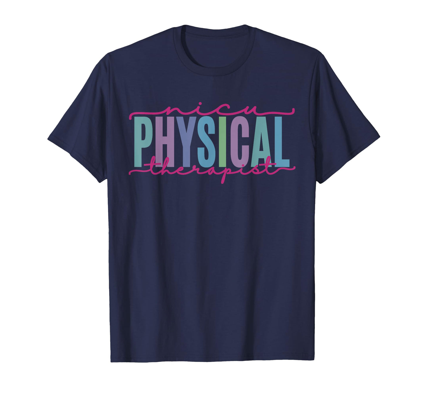 NICU Physical Therapist Neonatal ICU Nurse Funny Respiratory T-Shirt