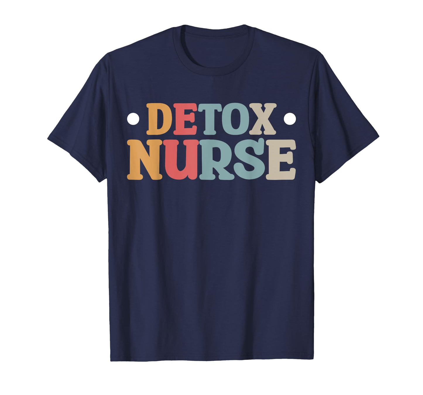 Detox Nurse T-Shirt