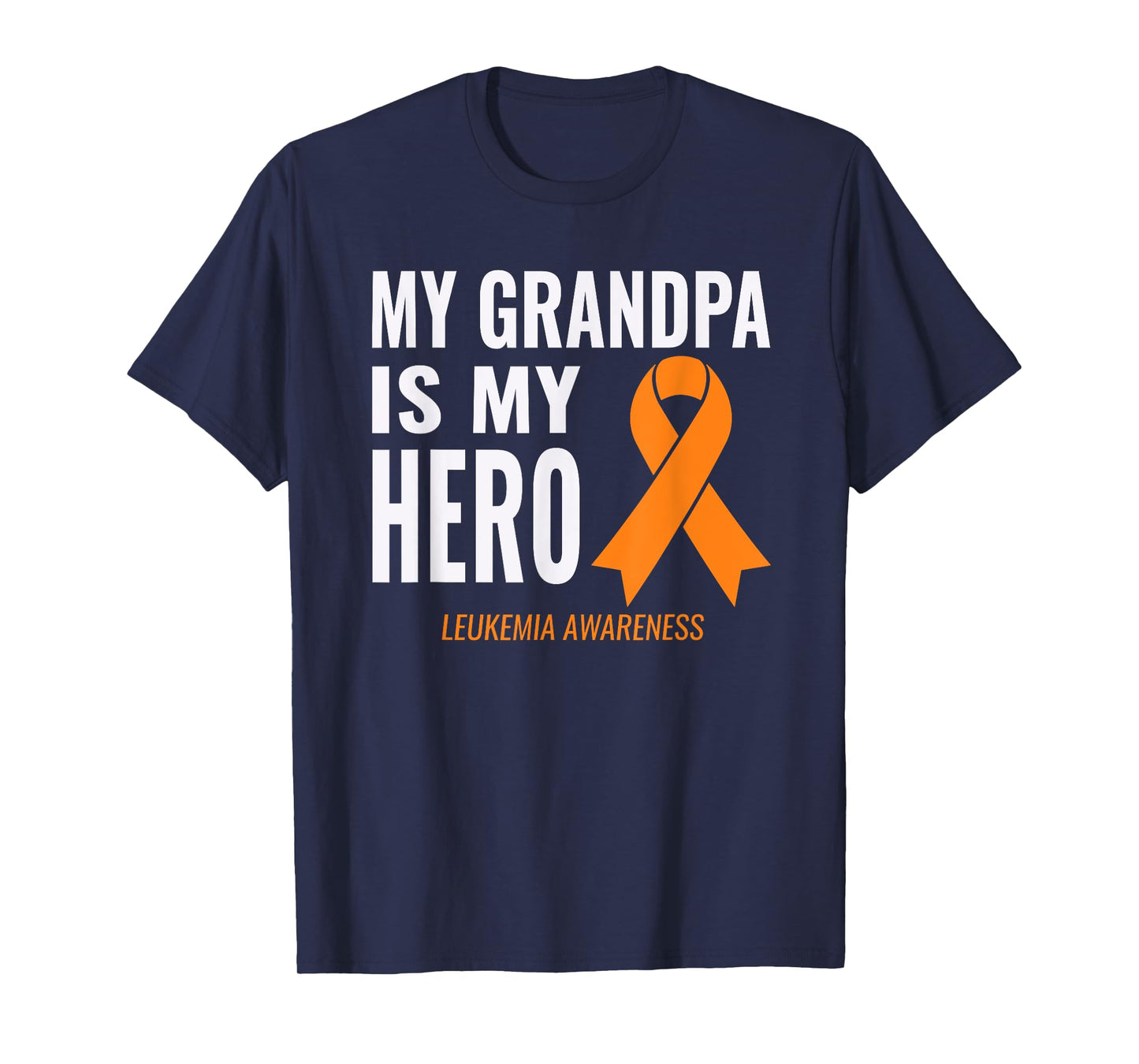 Leukemia Cancer Support - My Grandpa is My Hero Shirt