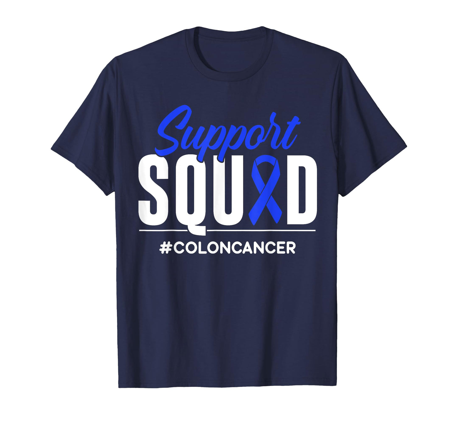Support Squad Colon Cancer Awareness Gift T-Shirt