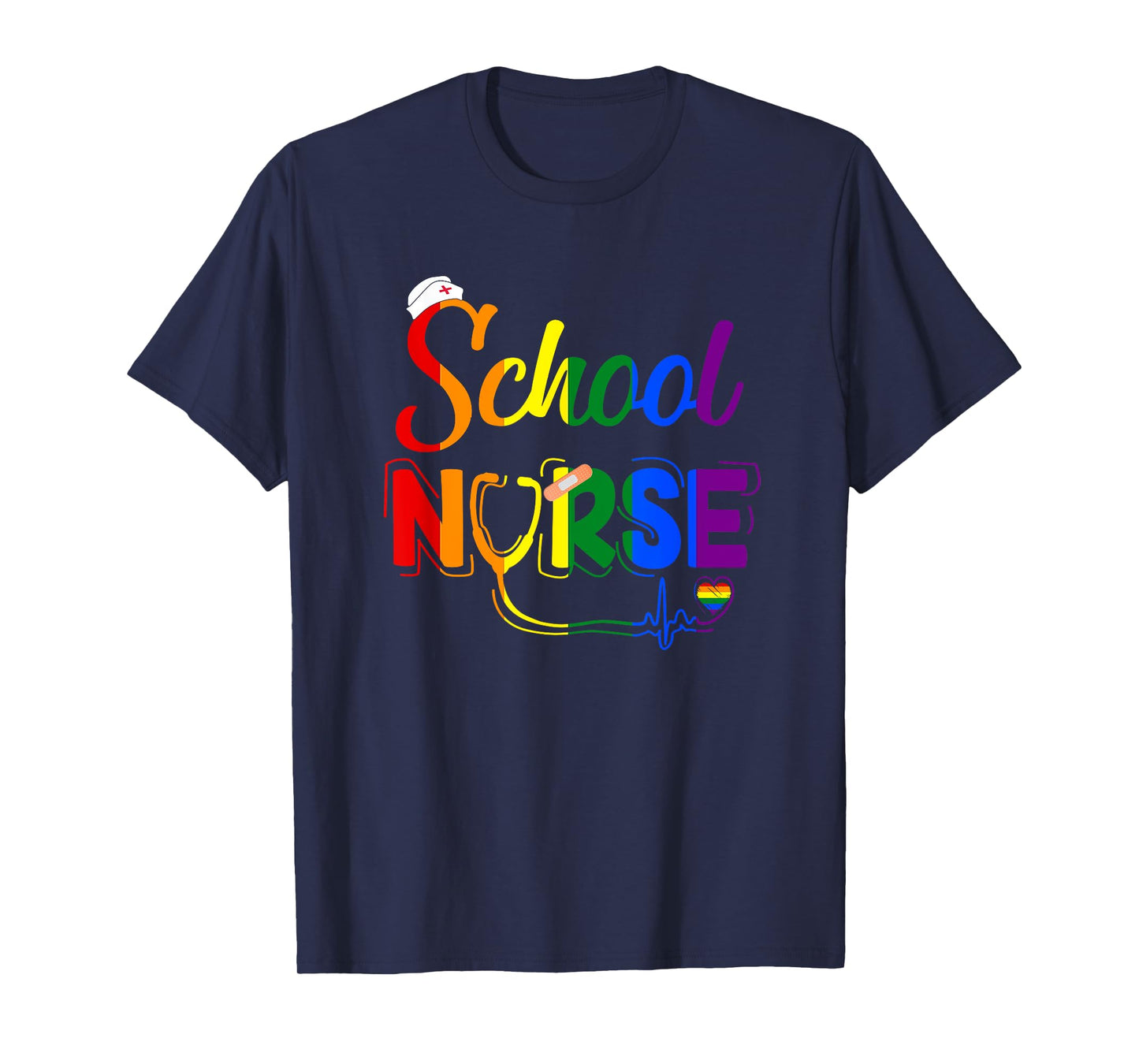 School Nurse Registered Lgbtq Lgbt Pride Gay Lesiban Nursing T-Shirt