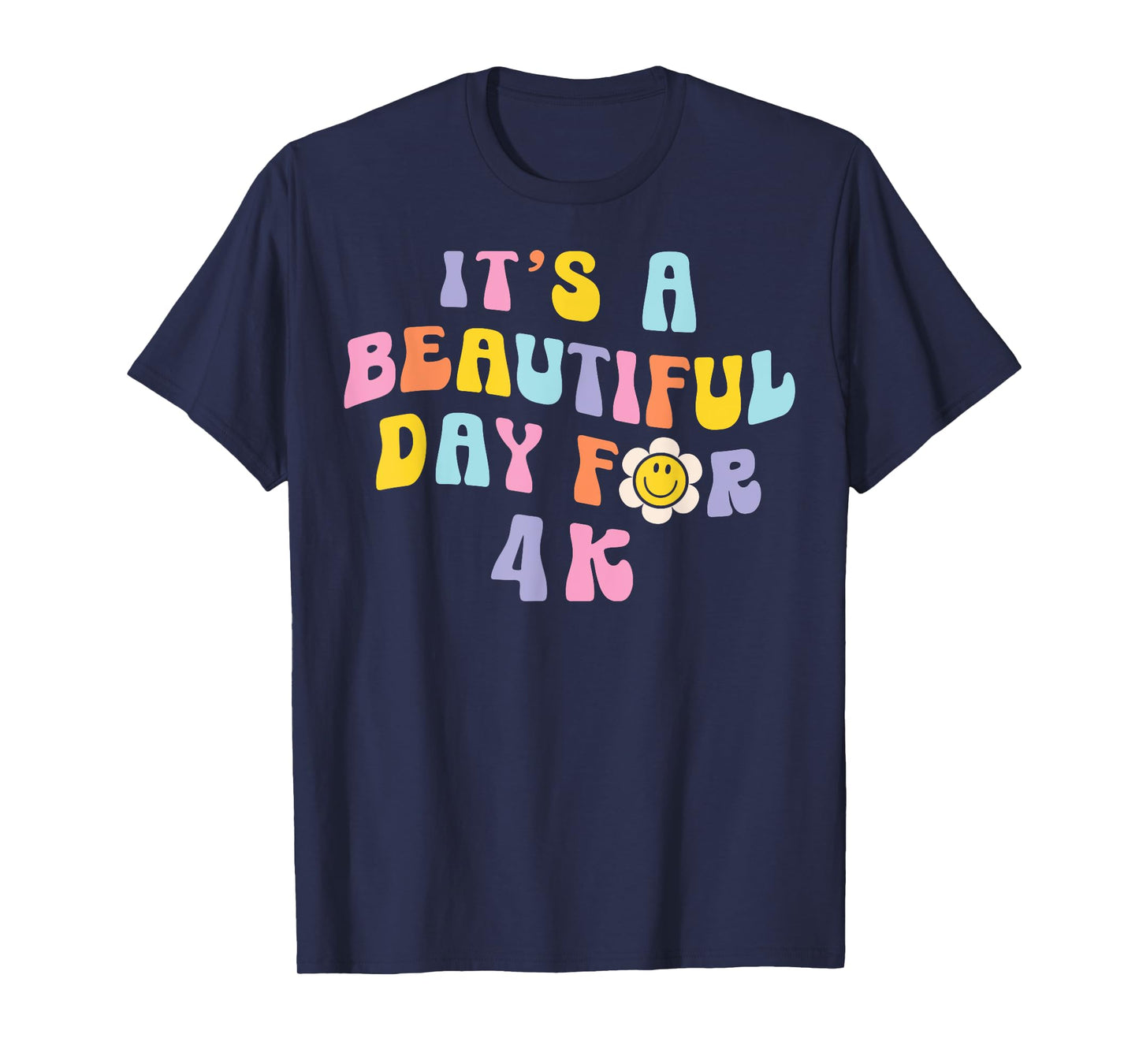 It’s a Beautiful Day for 4K Learning Retro Teacher Students Men Women Girls Kids T-Shirt