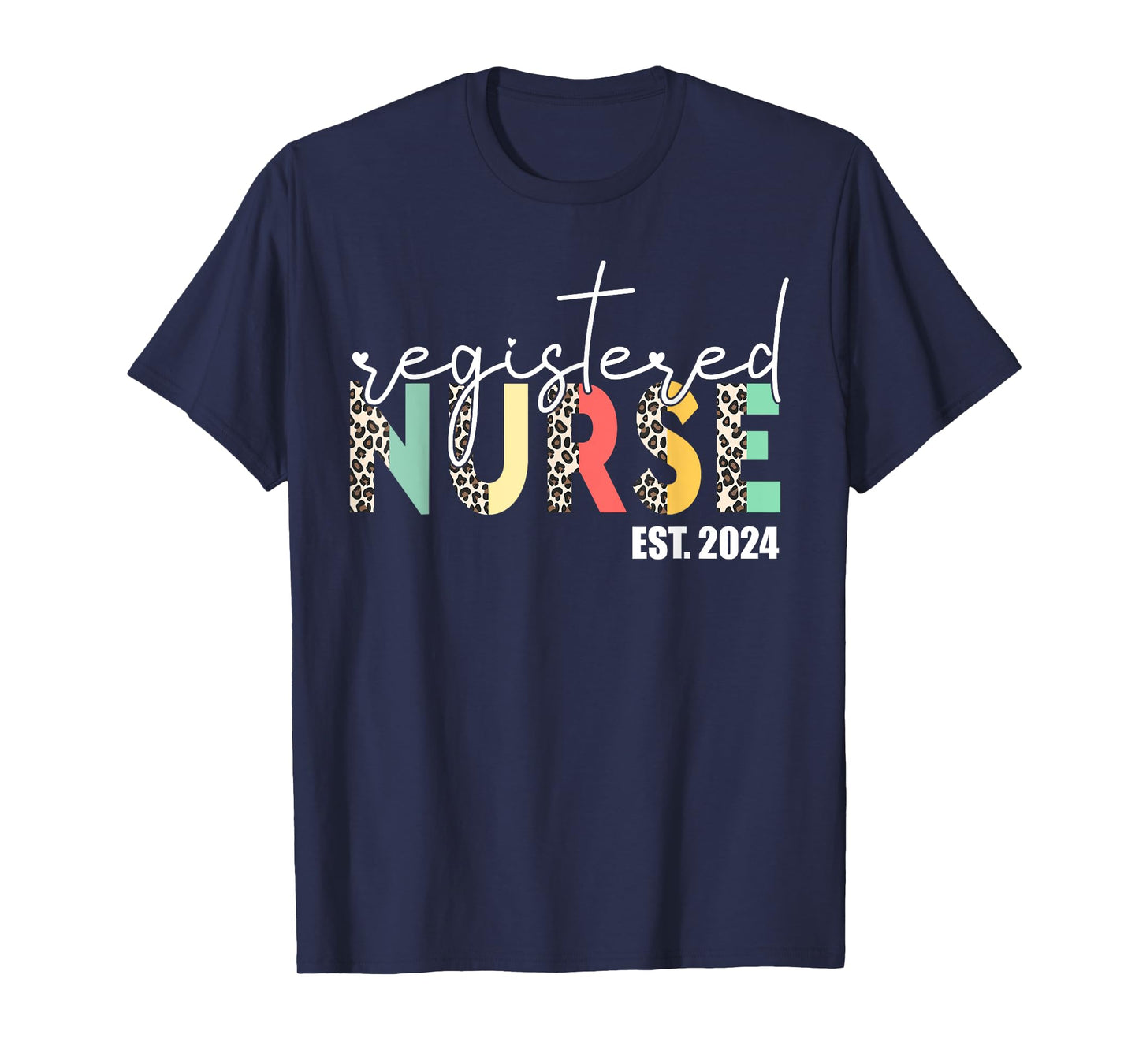 Registered Nurse Est 2024 Gift For Student Nurse RN Leopard T-Shirt