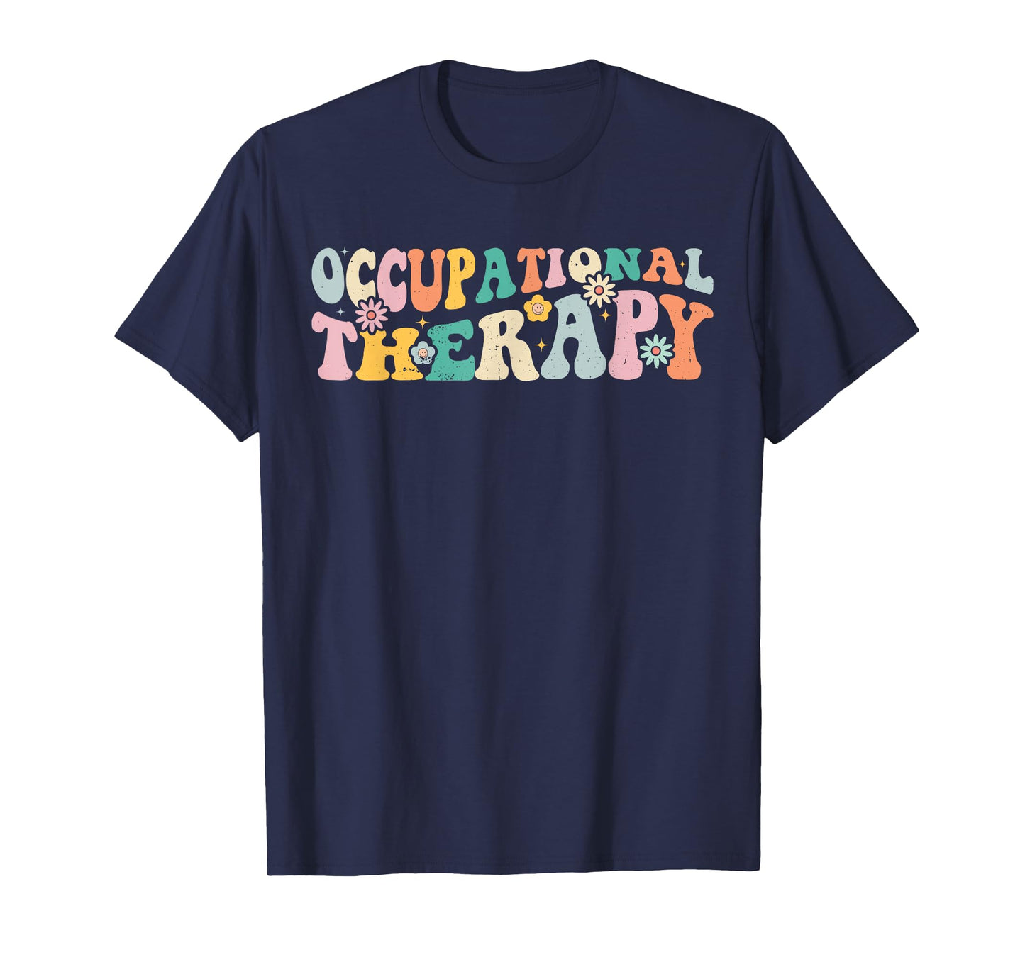 Occupational Therapy -OT Therapist OT Month Groovy Retro T-Shirt
