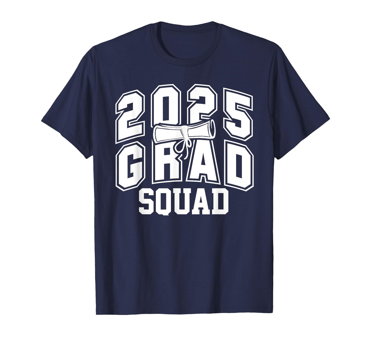 Grad Squad Class Of 2025 Graduation T-Shirt