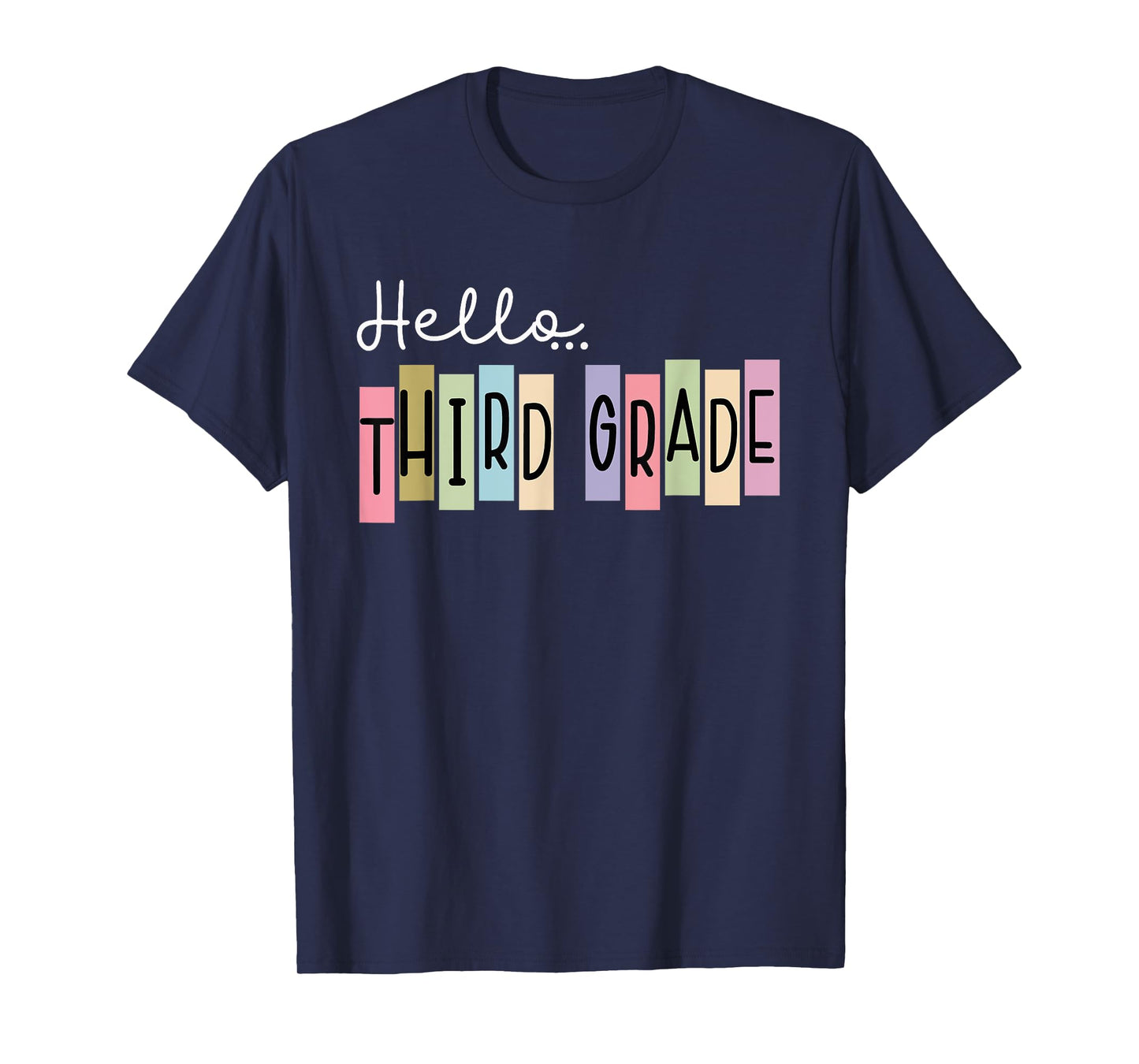 Back To School Hello Third Grade Teacher 3rd Grade T-Shirt