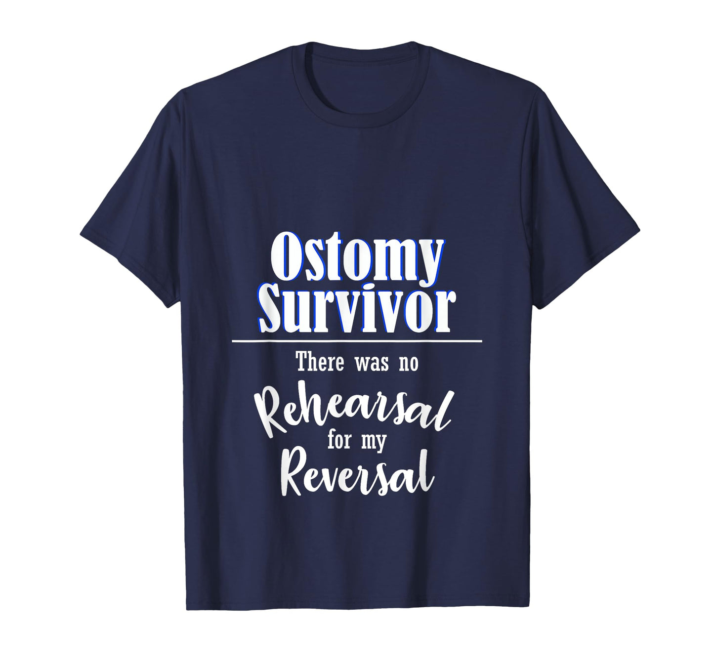 Funny Ostomy No Rehearsal For My Reversal Stoma Surgery Bag T-Shirt