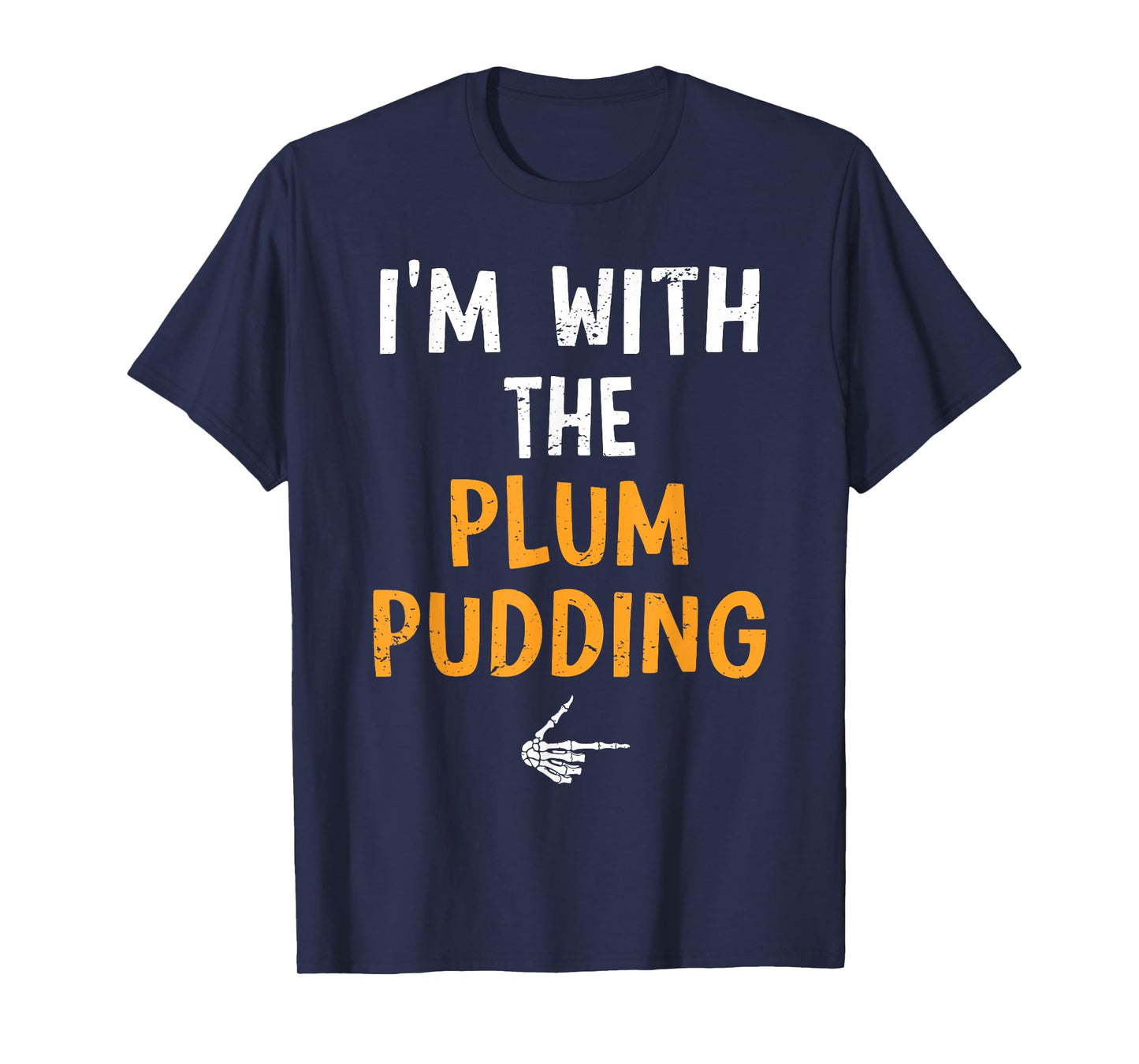 I'm with The Plum Pudding Costume Halloween Matching Couple T-Shirt