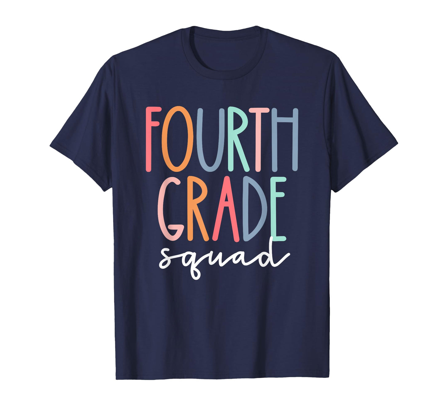 Fourth Grade Squad 4th Teacher Crew Back To School Team T-Shirt for Men Women Girls Kids