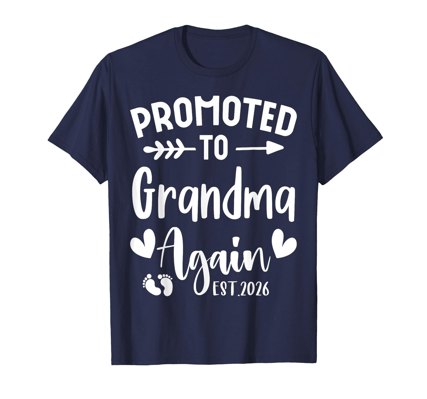 Promoted To GRANDMA Again 2026 Cute Family Pregnancy Reveal T-Shirt
